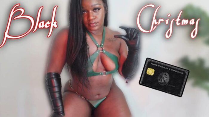 Black Christmas Findom - QUEEN MELANIN - FULL HD/1080p/MP4