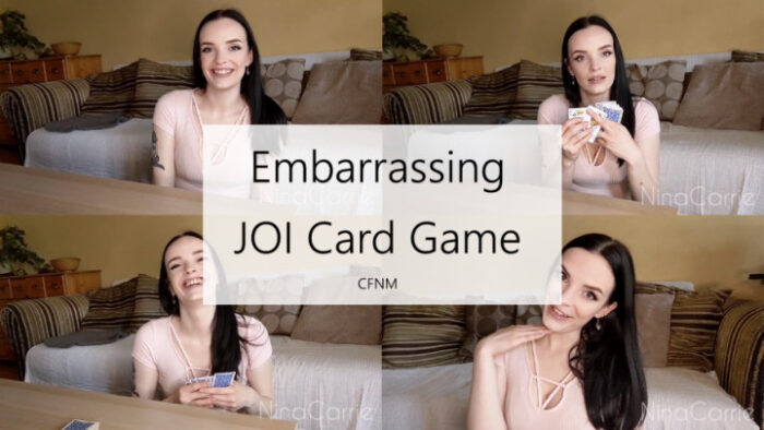 Embarrassing Joi Card Game Cfnm - NINA CARRIE - FULL HD/1080p/MP4