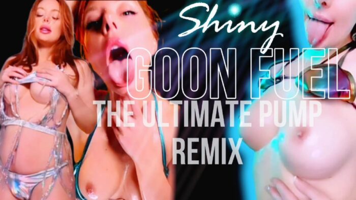 Shiny Goon Fuel Ultimate Pump Mix 1 - LIV ANONYMA - FULL HD/1080p/MP4