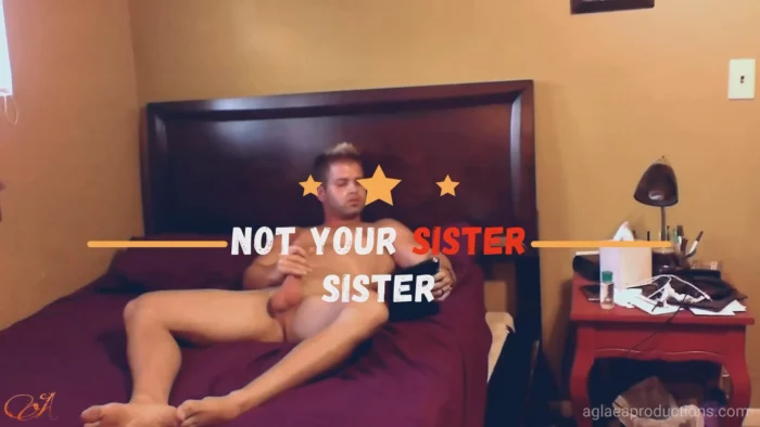 Not My Sister Sister - Nicky Rebel, Vivi Wolf - AGLAEAX / AGLAEA PRODUCTIONS - MP4