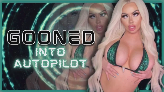 Gooned Into Autopilot - ALISSA RYAN FINDOM FEMDOM - MP4