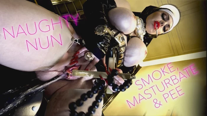 Naughty Nun - Smoke, Masturbate And Pee - ANOUSCHKA FEMME FATALE - MP4