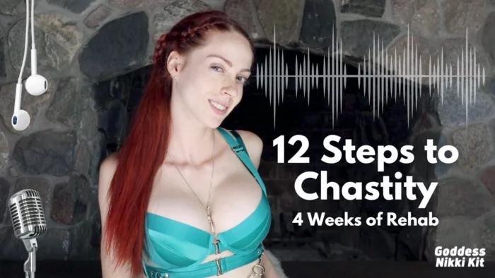 12 Steps To Chastity 4 Weeks To End Your Masturbation Addiction - GODDESS NIKKI KIT - MP4