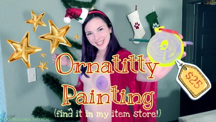 Ornatitty Painting - MISS MALORIE SWITCH - MP4