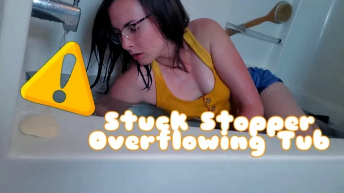 Stuck Stopper Overflowing Tub - MISS MALORIE SWITCH - MP4