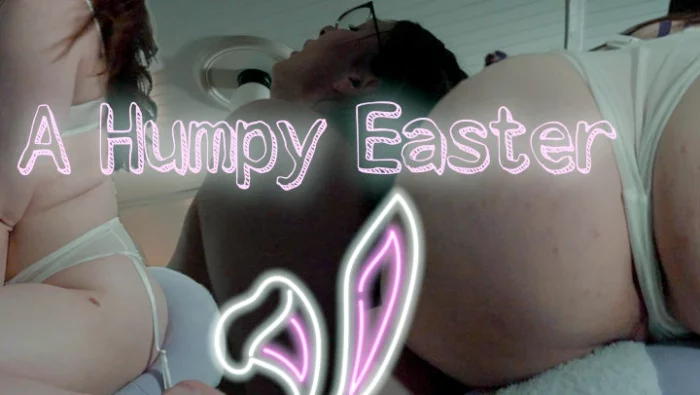 A Humpy Easter - MISS MALORIE SWITCH - MP4