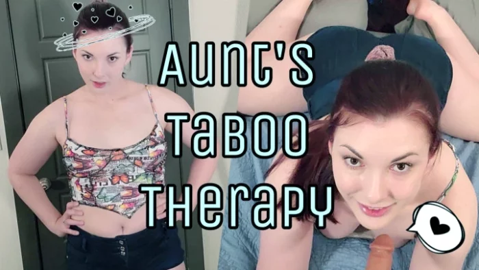 Aunt's Taboo Therapy - MISS MALORIE SWITCH - MP4