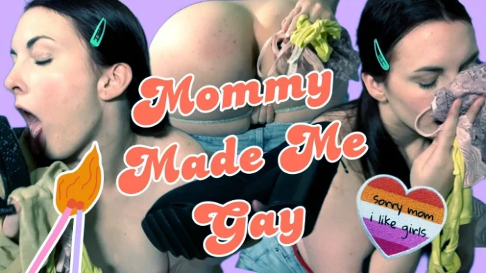 Mommy Made Me Gay - MISS MALORIE SWITCH - MP4