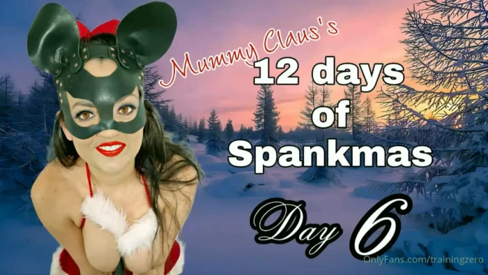 Mummy Claus's 12 Days Of Spankmas Day 6 - MISS RAVEN / TRAININGZERO - MP4