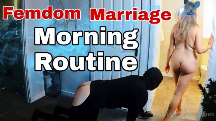 Femdom Marriage Morning Routine - MISS RAVEN / TRAININGZERO - MP4