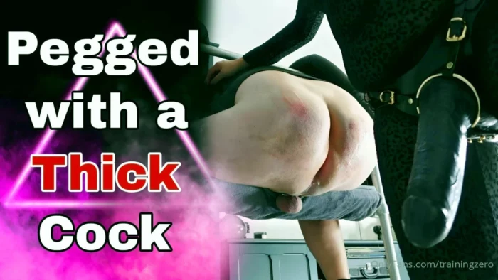 Pegged With A Thick Cock - MISS RAVEN / TRAININGZERO - MP4