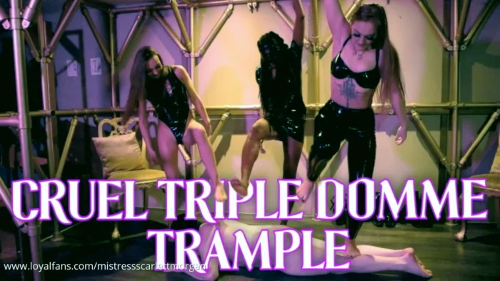 Cruel Triple Domme Trample - MISTRESS SCARLETT MORGAN - MP4