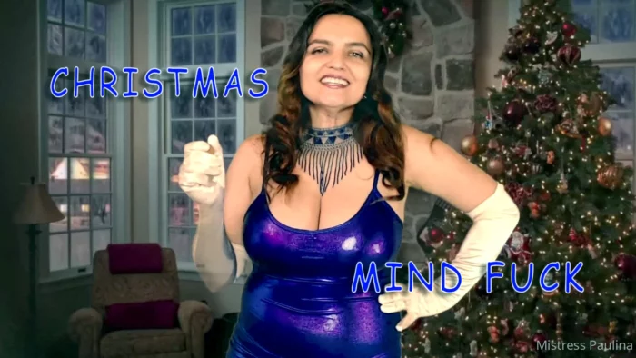 Christmas Mind Fuck - MISTRESS PAULINA / FEMDOMPAULINA - MP4