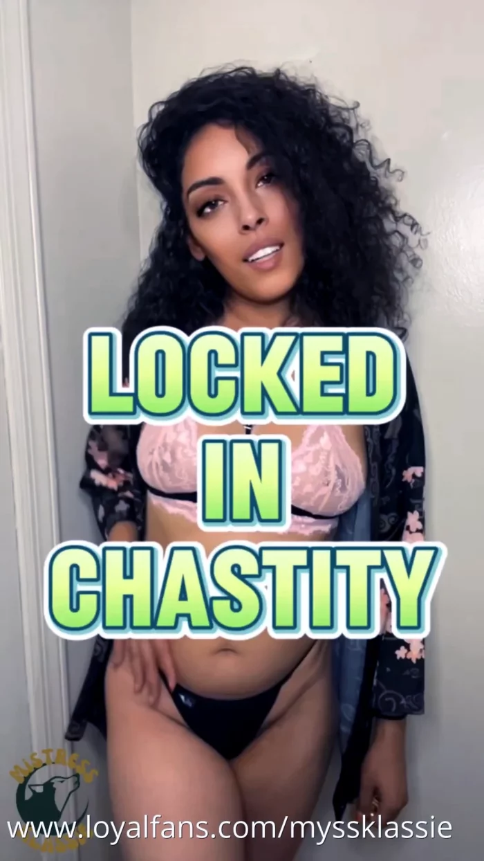 Locked Away! - MYSS KLASSIE / MADAME KLASSIE / KEEP IT KLASSIE / KLASSIE KINGDOM - MP4