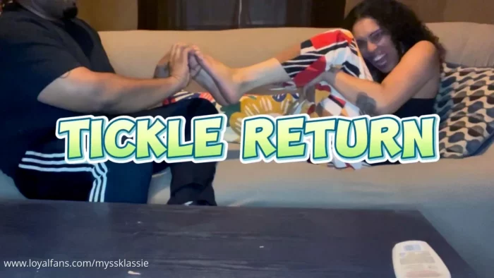 Tickle Return 2 - MYSS KLASSIE / MADAME KLASSIE / KEEP IT KLASSIE / KLASSIE KINGDOM - MP4