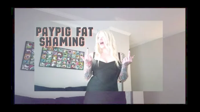 Paypig Fat Shaming - NATALIA VOUISE - MP4