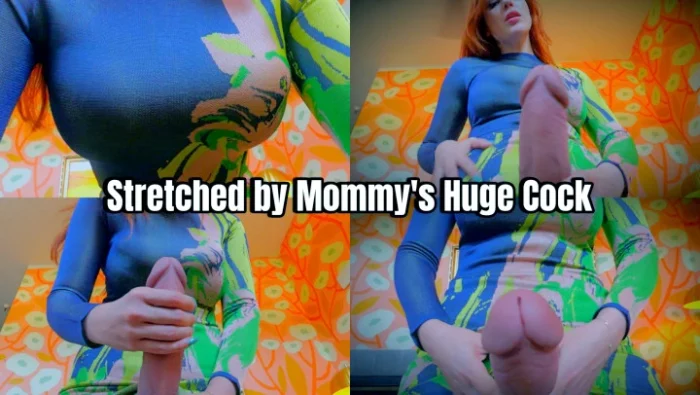 Stretched By Mommy And Her Huge Cock - OLIVE WOOD / OLIVE GARTEN - MP4