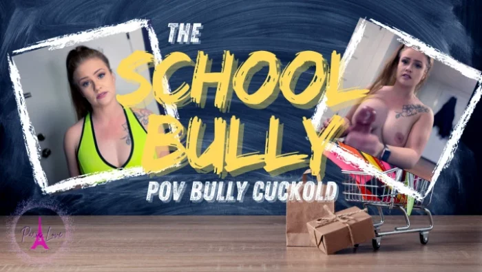 The School Bully - PARIS_LOVE - MP4