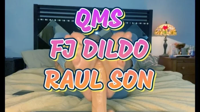 Fj Dildo Raul Son - QUEENMOTHERSOLES / QUEENIEMSOLES - MP4