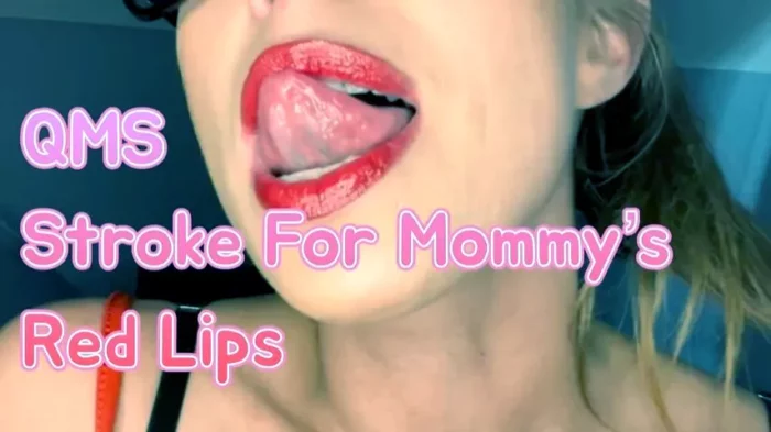 Stroke For My Red Lips - QUEENMOTHERSOLES / QUEENIEMSOLES - MP4