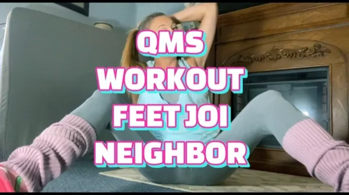 Workout Feet Joi Neighbor - QUEENMOTHERSOLES / QUEENIEMSOLES - MP4