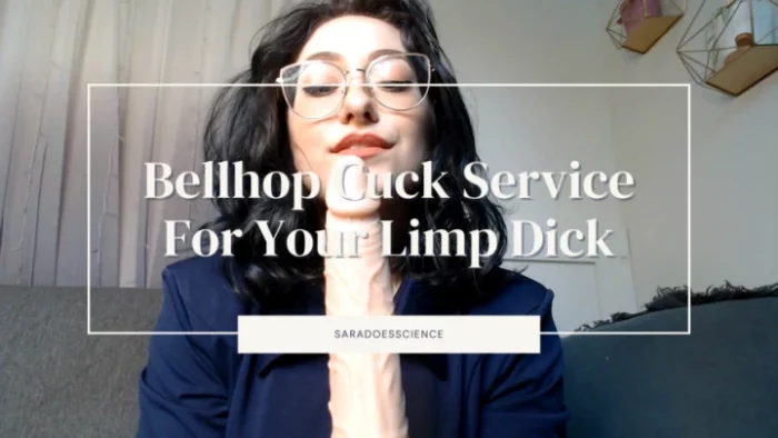 Bellhop Cuck Service For Your Limp Dick - SARADOESSCIENCE / SARA CALLORI - MP4