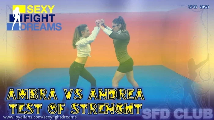 Sfd353 Ambra Vs Andrea - SEXY FIGHT DREAMS - MP4