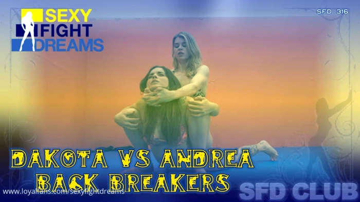 Sfd316 Dakota Vs Andrea - SEXY FIGHT DREAMS - MP4