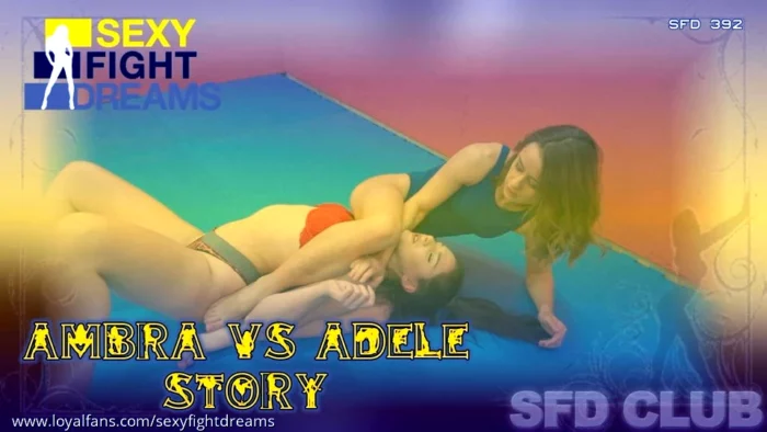 Sfd392 Ambra Vs Adele – A Wrestling Lesson… Gone Bad! - SEXY FIGHT DREAMS - MP4