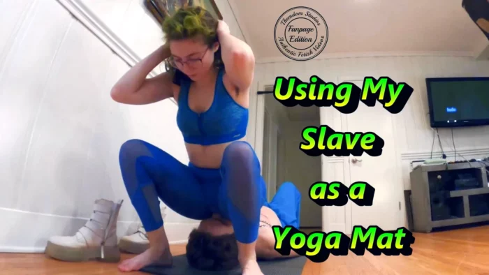 Using My Slave As A Yoga Mat - THEMDOM STUDIOS - MP4