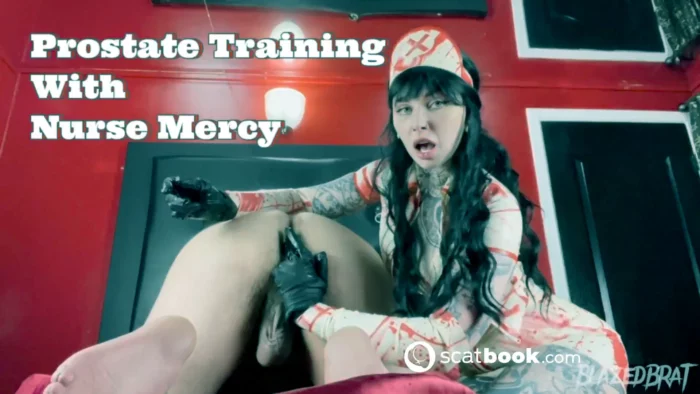 Prostate Training With Nurse Mercy - MISTRESS MERCY RAGE / BLAZED BRAT - MP4