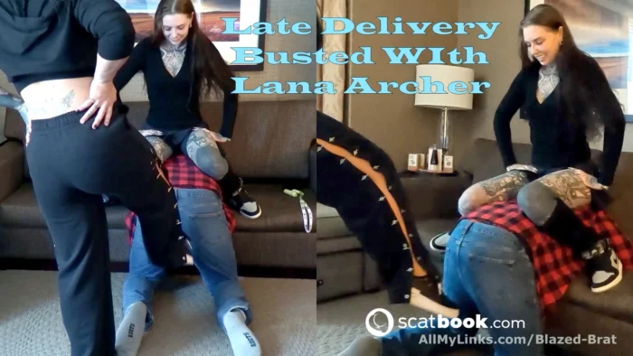 Late Delivery Busted With Lana Archer - MISTRESS MERCY RAGE / BLAZED BRAT - MP4