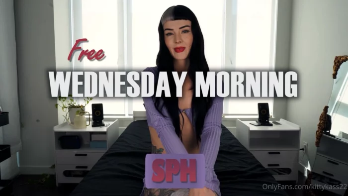 Wednesday Morning Free SPH - KASSY PREMIUM / KITTYKASS22 / MISTRESS KASSY - MP4