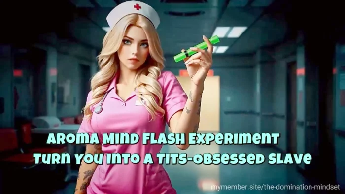 Aroma Mind Flash Experiment - Turn You Into A Tits-Obsessed Slave - THE DOMINATION MINDSET / AI FEMDOM - MP4
