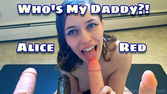 Who's My Daddy?! - ALICE RED - MP4