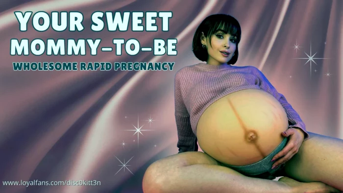 Your Sweet Mommy-To-Be - DISCO KITTEN - MP4