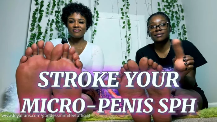 Stroke Your Micro-Penis SPH - GODDESS MIMI FEET - MP4