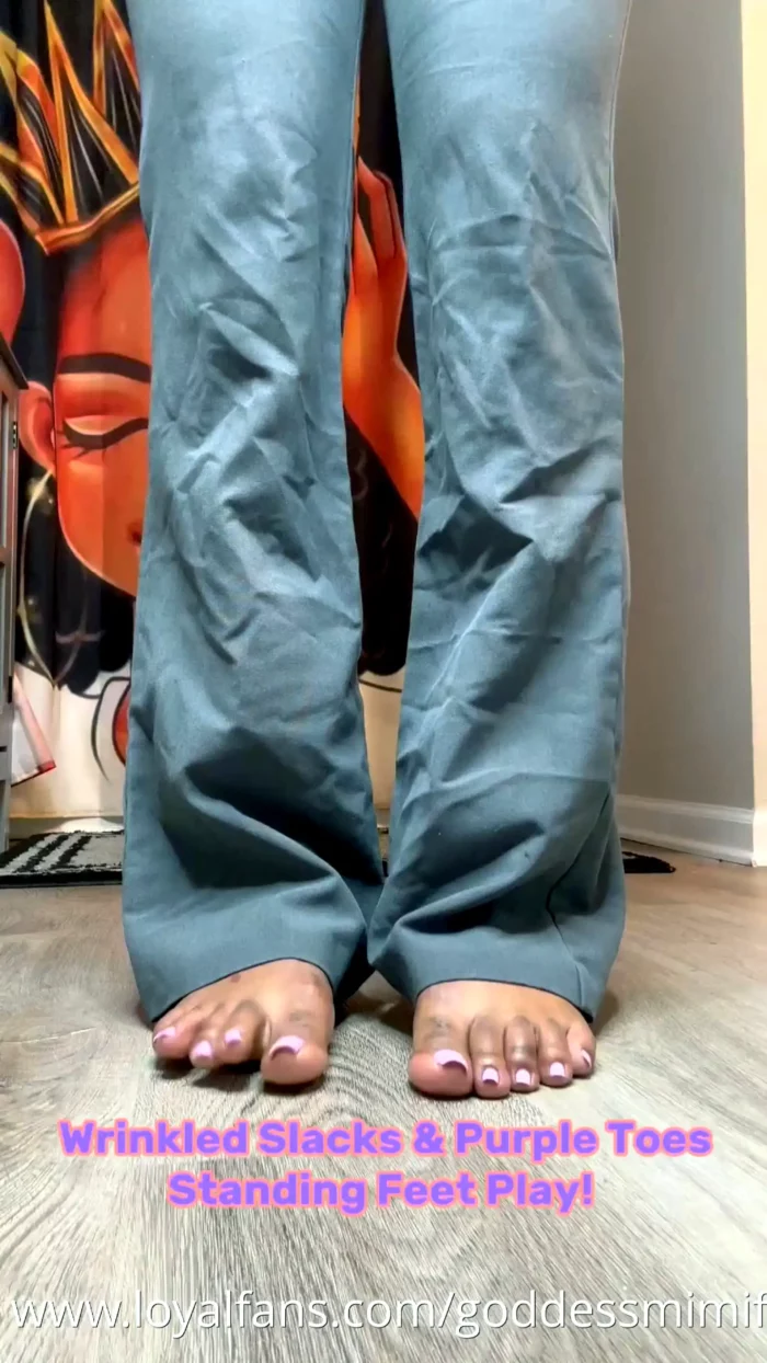 Wrinkled Slacks And Purple Toes Standing Feet Play - GODDESS MIMI FEET - MP4