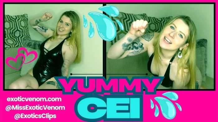 Exotic Venom - Yummy CEI - FEMDOM 2025 - MP4