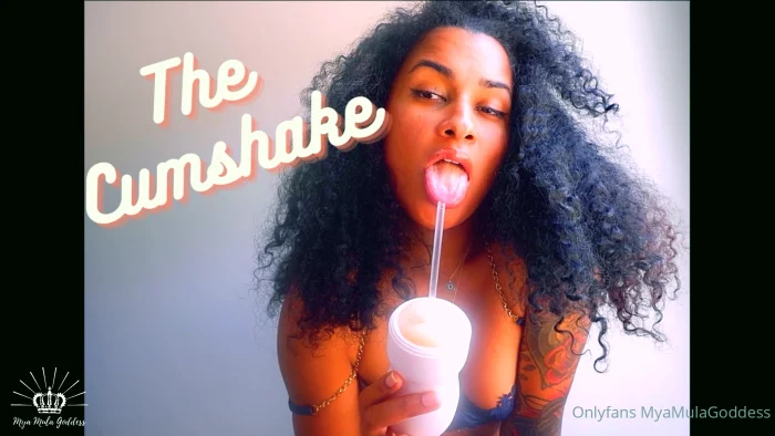 Mya Mula Goddess - The Cum Shake - FEMDOM 2025 - MP4