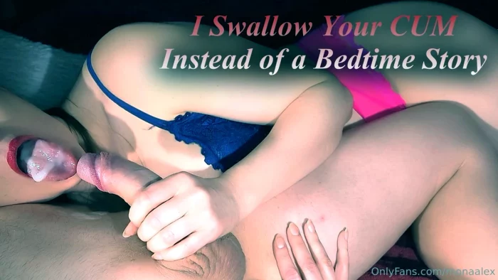 I Swallow Cum Instead Of A Bedtime Story - MISS MONA / MONA ALEX - MP4