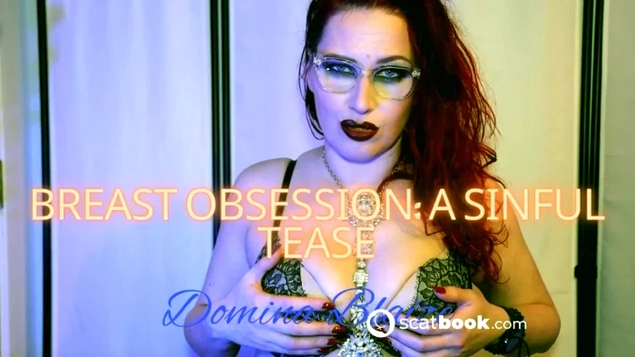 Breast Obsession - A Sinful Tease - DOMINA BLAIZE - MP4