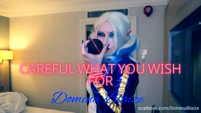 Careful What You Wish For - DOMINA BLAIZE - MP4