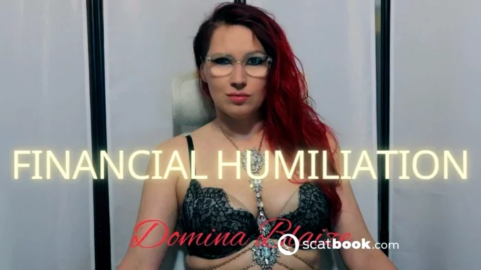 Financial Humiliation - DOMINA BLAIZE - MP4