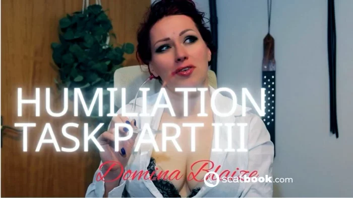 Humiliation Task Part 3 - DOMINA BLAIZE - MP4