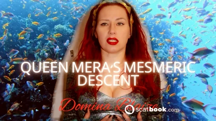 Queen Mera's Mesmeric Descent - DOMINA BLAIZE - MP4
