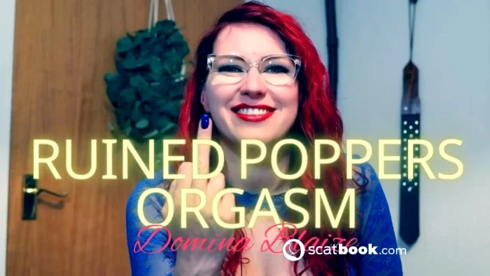 Ruined Poppers Orgasm - DOMINA BLAIZE - MP4