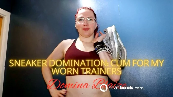 Sneaker Domination - Cum For My Worn Trainers - DOMINA BLAIZE - MP4