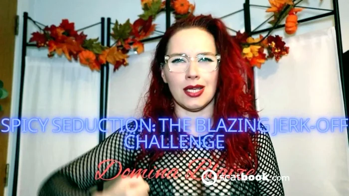 Spicy Seduction - The Blazing Jerk - Off Challenge - DOMINA BLAIZE - MP4