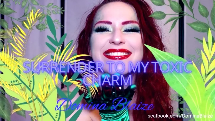 Surrender To My Toxic Charm - DOMINA BLAIZE - MP4